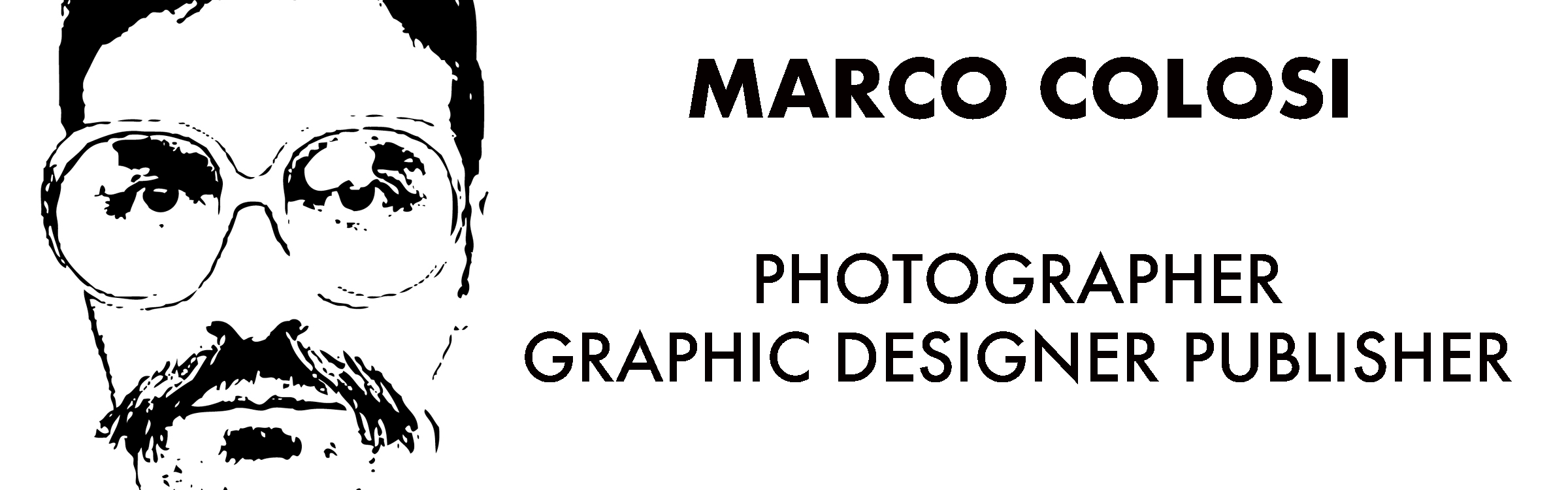 Marco Colosi - Photography, Painting and Graphic Design